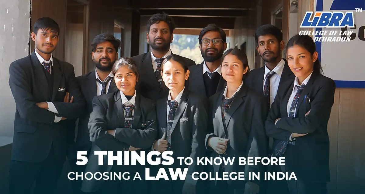 5 Things to Know Before Choosing a Law College in India