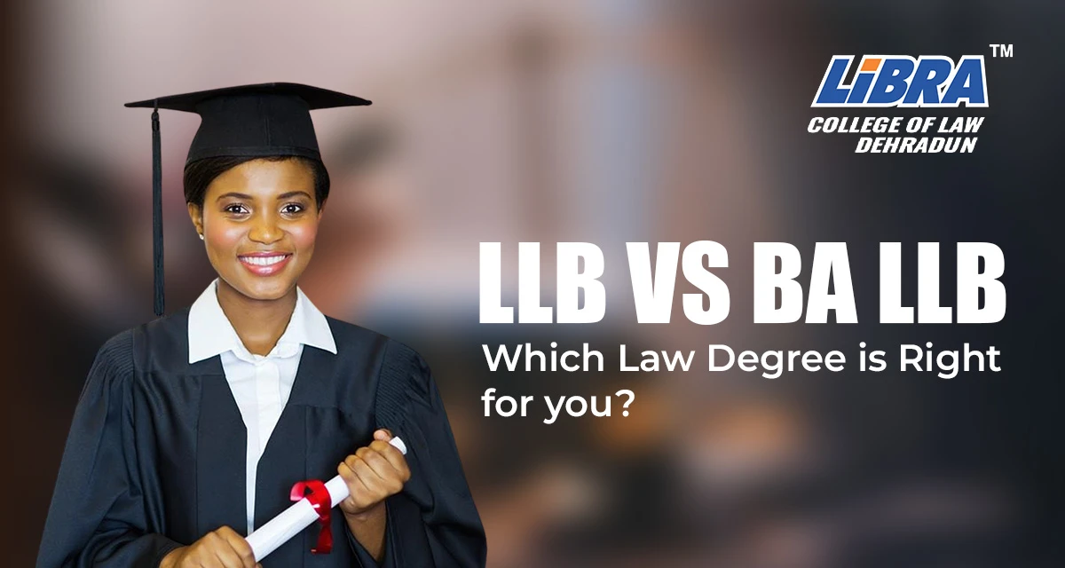 LLB vs BA LLB Which Law Degree Is Right for You