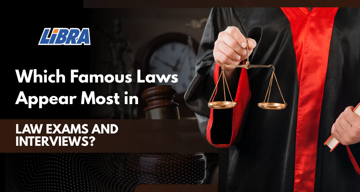 Which Famous Laws Appear Most in Law Exams and Interviews?