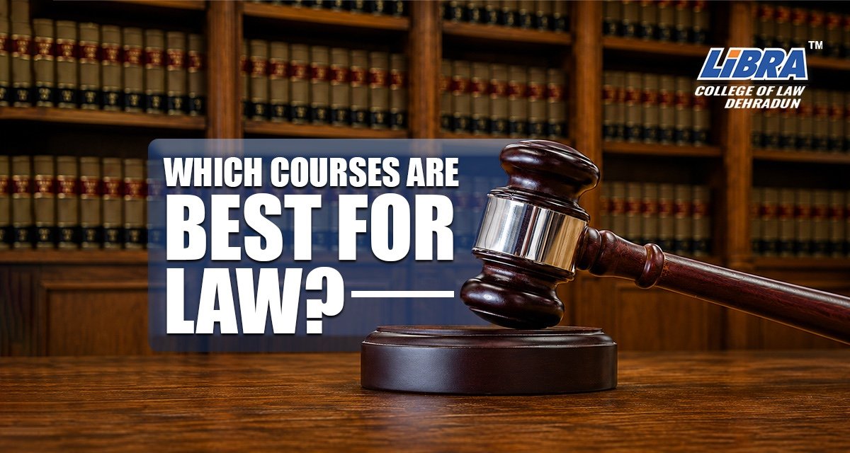 Which Courses are Best for Law